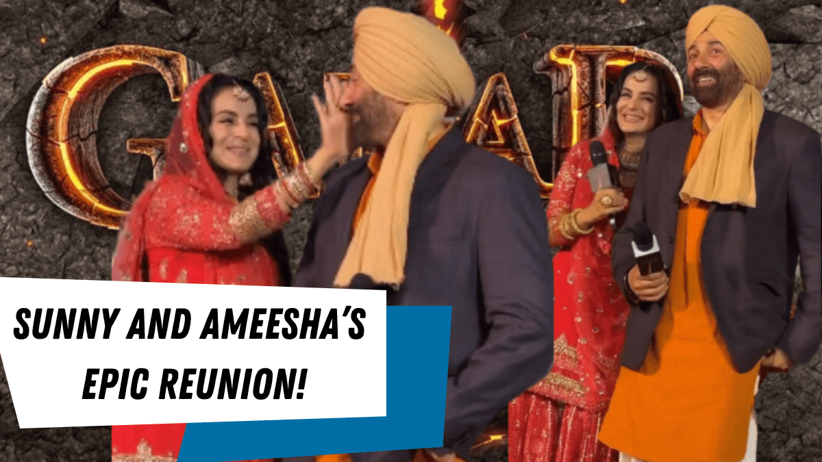 Gadar 2 Trailer Launch: Sunny and Ameesha’s Epic Reunion!