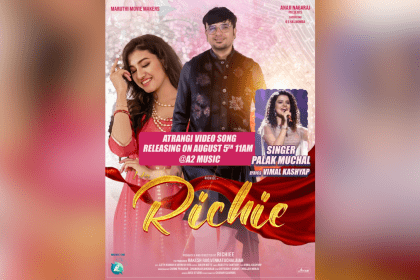 Palak Muchhal to again to serenade audience with her song 'Atrangi' in the upcoming film 'Richie', releasing on 5th August.