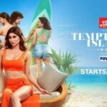 Temptation Island India: Discover What Sets This Show Apart from the Rest of Reality TV