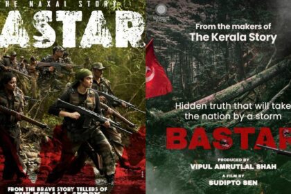 Bastar The Naxal Story (Movie) Released Date, Cast, Director, Story, Budget and more...