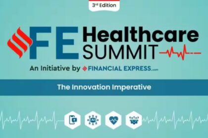 FE Healthcare Summit 2024: Shaping India's Health Future