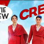 Crew Movie Review: A Refreshing Comedy That Breathes New Life into Bollywood