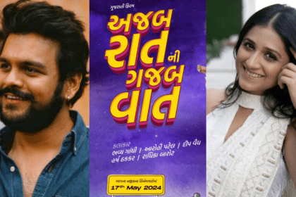 Ajab Raat Ni Gajab Vaat (2024) Movie Released Date, Cast, Director, Story, Budget and More…